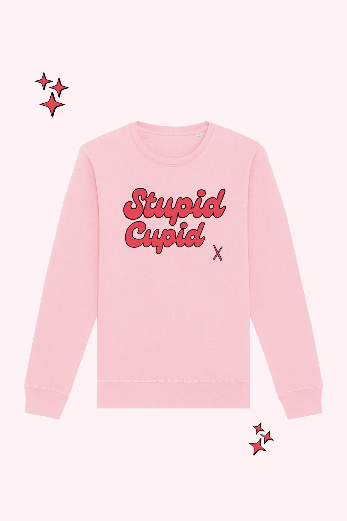 Stupid Cupid Pink Sweatshirt